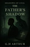 The Father's Shadow (Shadows of Coal, #3) (eBook, ePUB)