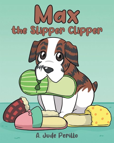 Max the Slipper Clipper (eBook, ePUB)