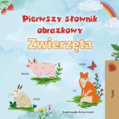 Pierwszy obrazkowy dictionary Zwierzeta (Polish Bedtime Collection) (eBook, ePUB)