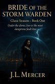 Bride of the Storm Warden (Glass Season, #1) (eBook, ePUB) Bride of the Storm Warden (Glass Season, #1) (eBook, ePUB)