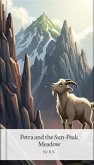 Petra and the Sun-Peak Meadow (eBook, ePUB) Petra and the Sun-Peak Meadow (eBook, ePUB)
