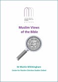 Muslim Views of the Bible (CMCSO Occasional, #2) (eBook, ePUB)