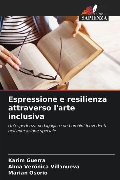 Espressione e resilienza attraverso l'arte inclusiva - Guerra, Karim;Villanueva, Alma Verónica;Osorio, Marian
