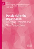 Decolonising the Organisation