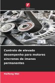 Controlo de elevado desempenho para motores síncronos de ímanes permanentes