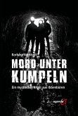 Mord unter Kumpeln