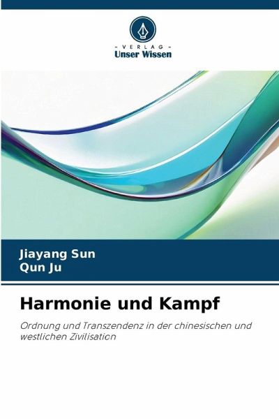 Harmonie und Kampf