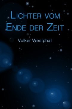 Lichter vom Ende der Zeit