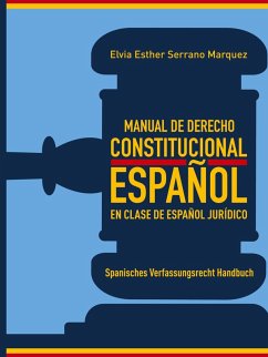 Cover MANUAL DE DERECHO CONSTITUCIONAL ESPAÑOL EN CLASE DE ESPAÑOL JURÍDICO