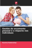 Gestão do orçamento pessoal e o impacto nos indivíduos