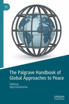 Cover The Palgrave Handbook of Global Approaches to Peace