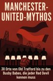 Manchester-United-Mythos