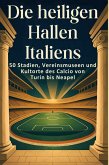 Die heiligen Hallen Italiens