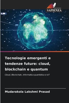 Cover Tecnologie emergenti e tendenze future: cloud, blockchain e quantum