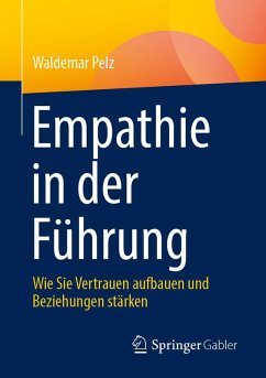 Empathie in der Führung - Pelz, Waldemar