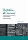 Das türkische Strafgesetzbuch - Türk Ceza Kanunu