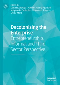 Decolonising the Enterprise Decolonising the Enterprise