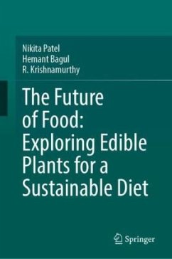 The Future of Food: Exploring Edible Plants for a Sustainable Diet