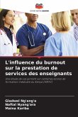 L'influence du burnout sur la prestation de services des enseignants