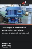 Tecnologia di controllo del motore sincrono trifase doppio a magneti permanenti Tecnologia di controllo del motore sincrono trifase doppio a magneti permanenti