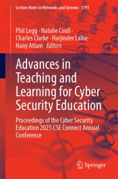 Advances in Teaching and Learning for Cyber Security Education