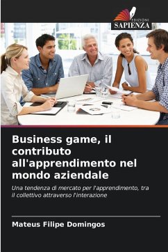 Cover Business game, il contributo all'apprendimento nel mondo aziendale