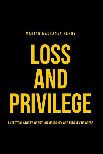 Loss and Privilege (eBook, ePUB)