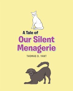 Cover A Tale of Our Silent Menagerie (eBook, ePUB)