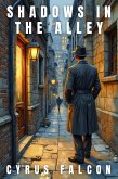 Shadows in the Alley (eBook, ePUB)