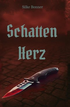 Schattenherz (eBook, ePUB) - Bonner, Silke