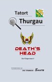Tatort Thurgau - Death's Head (eBook, ePUB)