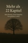 Mehr als 22 Kapitel (eBook, ePUB)