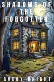 Shadows of the Forgotten (eBook, ePUB)