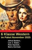 6 Klasse Western im Paket November 2025 (eBook, ePUB)