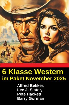 Cover 6 Klasse Western im Paket November 2025 (eBook, ePUB)