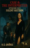 Episode 29.5: Silent Auction (Silk and Smoke, #7) (eBook, ePUB)