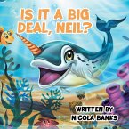 Is It A Big Deal, Neil? (eBook, ePUB)
