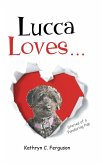 Lucca Loves... Stories of a Pondering Pup (eBook, ePUB)