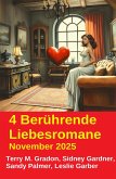 4 Berührende Liebesromane November 2025 (eBook, ePUB)