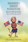 Dragdokka's Vermont Misadventure (eBook, ePUB)