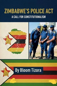 Cover Zimbabwe's Police Act: A call for Constitutionalism (eBook, ePUB)