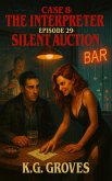 Episode 29: Silent Auction (Silk and Smoke, #8) (eBook, ePUB)