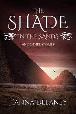 Cover The Shade In The Sands And Other Stories (eBook, ePUB)