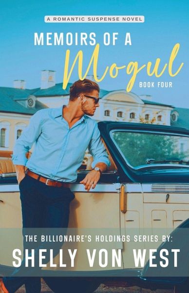 Memoirs of a Mogul Memoirs of a Mogul