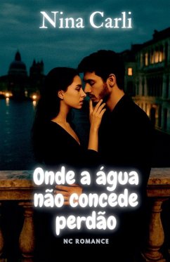 Cover Onde a água não concede perdão