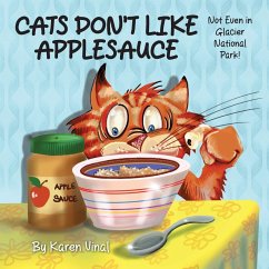 Cover Cats Don't Like Applesauce, Not Even in Glacial National Park!