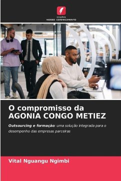 O compromisso da AGONIA CONGO METIEZ - NGUANGU NGIMBI, Vital O compromisso da AGONIA CONGO METIEZ - NGUANGU NGIMBI, Vital