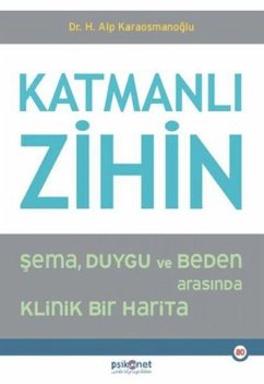 Katmanli Zihin - Alp Karaosmanoglu, H. Katmanli Zihin - Alp Karaosmanoglu, H.