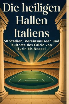 Die heiligen Hallen Italiens - Meier, Charlotte