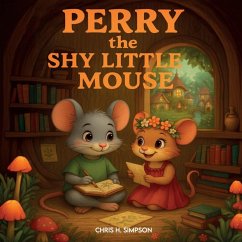 Perry the Shy Little Mouse - H. Simpson, Chris
